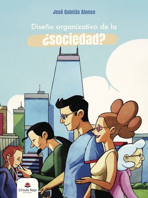 cover image of Diseño organizativo de la ¿sociedad?